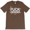fuck gender T-Shirt