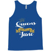 queens are born in june Tank Top