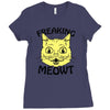 freaking meowt Ladies Fitted T-Shirt
