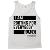 Rooting for Everybody Tank Top