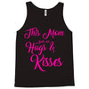 this mom hugs kiss es Tank Top