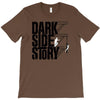dark side story T-Shirt
