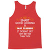 Smart Good Looking Math Teacher Doesnt Get Better Than This Tank Top