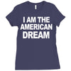 i am the american dream funny shirt wire the omar Ladies Fitted T-Shirt