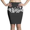 Blessed Pencil Skirts