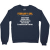 February Girl Hated By Many Crewneck Sweatshirt