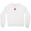 i can &amp; i will Crewneck Sweatshirt