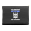 i stand with officer Accessory Pouches