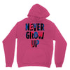 never grow up (2) Unisex Hoodie
