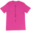 killing it back T-Shirt