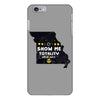 Show Me Totality iPhone 6/6s Plus Case