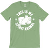 this is my spirit animal T-Shirt