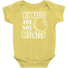 my balls are not deflated Baby Onesie