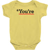 you're Baby Onesie