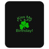 kiss me i't my birthday pi Mousepad