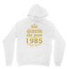 queens are born in 1985 Unisex Hoodie