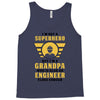 I'm Not a Superhero but I'm a Grandpa Who is Also an Engineer Tank Top