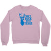 don't buck with texas funny Crewneck Sweatshirt