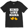 Kind As A Mother V-Neck Tee