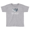 i was hungry Toddler T-shirt