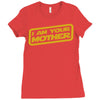 i am your mother Ladies Fitted T-Shirt