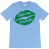 kiss me i am irish T-Shirt