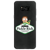 Pickle Rick, I Turned Myself into a Pickle Samsung Galaxy S8