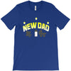 new dad T-Shirt