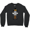 The Witch Is In Crewneck Sweatshirt