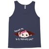 Excuse Me Is It February Yet Baby Girl Tank Top
