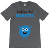 I've Created a Monster Baby Boy T-Shirt