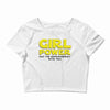 Girl Power May The Empowerment With You Crop Top