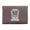 Never Underestimate Dog Rescuer Who Was Born December Accessory Pouches