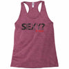 sexy shirt Racerback Tank