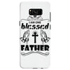I Am One Blessed Father Samsung Galaxy S8
