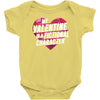 my valentine is a fictional character Baby Onesie