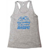 stop waiting Racerback Tank