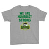 We Are Humboldt Strong Youth Tee