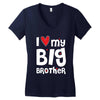 I Love My Big Brother Women's V-Neck T-Shirt