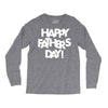 happy father&rsquo;s day 2 Long Sleeve Shirts