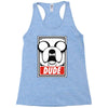 dude Racerback Tank