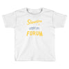 showtime Toddler T-shirt