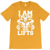 i am the one who lifts T-Shirt