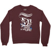 the best catch of his life! Crewneck Sweatshirt