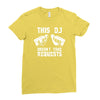 this dj doesn't take requests Ladies Fitted T-Shirt