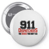 911 dispatcher heroes black logo Pin-back button
