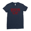 friends don't lie 1 Ladies Fitted T-Shirt