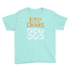lord of drinks Youth Tee