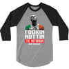 the notorious conor mcgregor fookin nuttin 3/4 Sleeve Shirt