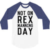 rex manning day 3/4 Sleeve Shirt